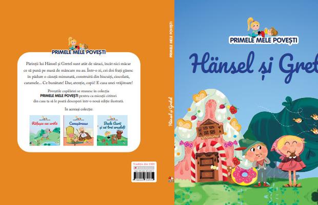 Hansel și Gretel, cea mai nouă apariție din colecția “Primele mele povești”