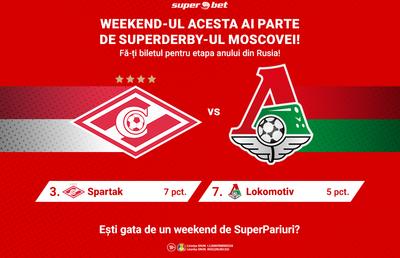 Etapa a 4-a din Rusia vine cu SuperDerby-ul acestui weekend: Spartak - Lokomotiv!