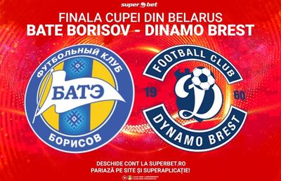SuperDerby în Cupa Belarusului! BATE și Dinamo Brest se întâlnesc în finală