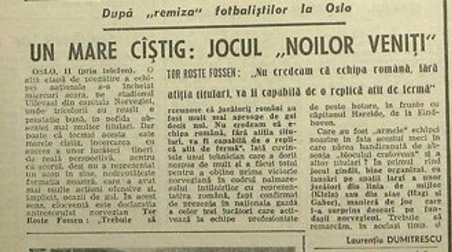 După debutul lui Hagi la națională, la Oslo, Gazeta Sporturilor remarca la capitolul câștiguri „jocul noilor veniți” Gheorghe Hagi în țările nordice: debutul la 18 ani, victorii doar cu „piticii” și coșmarul meciurilor tari + Remember Mircea Lucescu: „Ce-o fi văzut la mine?”