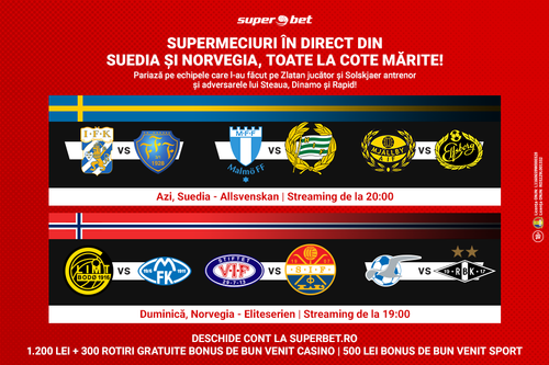 Vezi în direct campionatele scandinave! Faci SuperProfit cu echipele care i-au lansat pe Ibrahimovici, Solskjaer și Haaland!