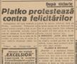 La început, lui Platko nu-i plăcea că era prea lăudat