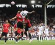 Fulham - Manchester United, în etapa #2 din Premier League // FOTO: Getty Images