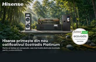 Hisense primește pentru al doilea an consecutiv cel mai înalt calificativ EcoVadis Platinum