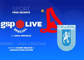 Dinamo - U Craiova se joacă în etapa #2 din Superliga » Analizăm meciul la GSP Live Special