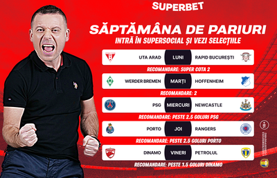 Start săptămânii de pariuri cu recomandările din SuperSocial