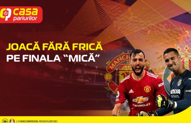 Joci fără frică, pe finala "mică". Ai o surpriză de la Casa Pariurilor!
