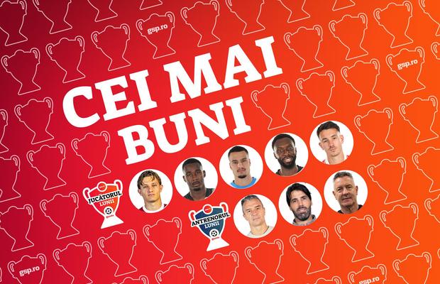 Votează AICI „Jucătorul lunii” și „Antrenorul lunii”! » Iată nominalizații pentru februarie 2026!