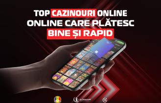 Cazinouri online care plătesc bine în România – Top 2026