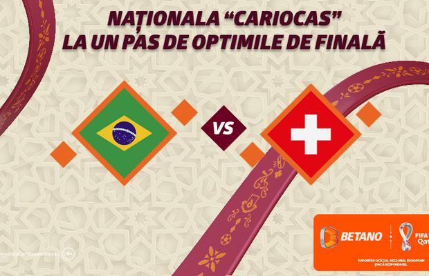 Naționala "Cariocas” este la un pas de optimile Cupei Mondiale FIFA 2022
