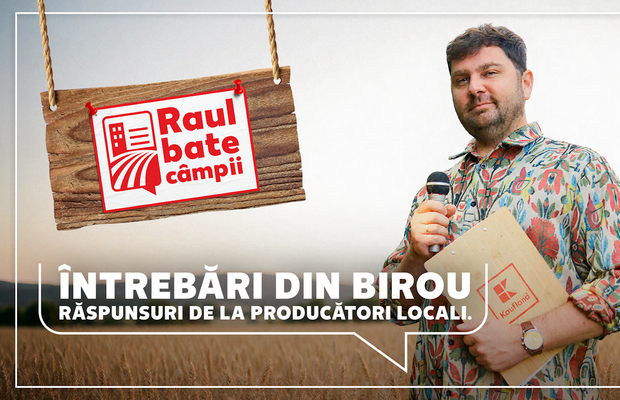Kaufland și comediantul Raul Gheba lansează „Raul bate câmpii”, un proiect digital dedicat promovării producătorilor locali