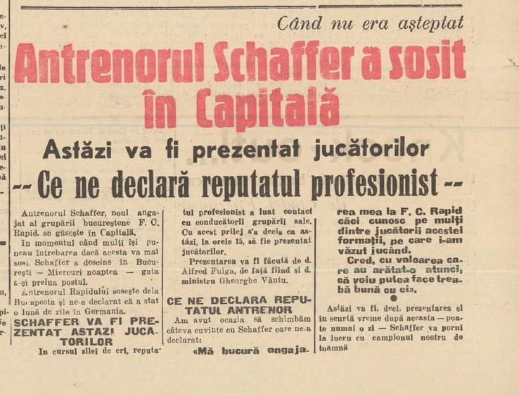 Schaffer a sosit în București la începutul lui februarie 1940