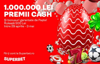 1.000.000 LEI PREMII CASH! Prinde SuperPromoția de Paște!