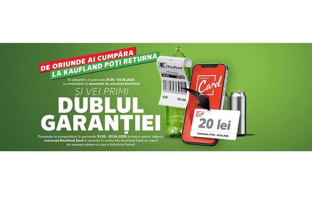 Kaufland oferă clienților încă o dată valoarea garanției SGR prin Kaufland Card
