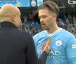 Guardiola și Jack Grealish după Man. City - Arsenal