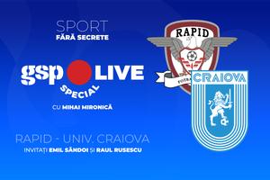 Rapid - Universitatea Craiova, în etapa #7 din Superliga » Comentăm la GSP Live Special