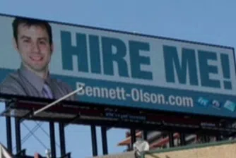 Американец си търси работа чрез билборд