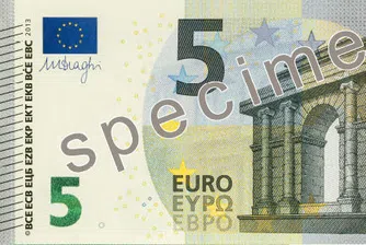 Новата банкнота от 5 евро вече и с надпис на кирилица