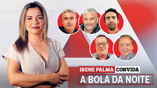 Irene Palma convida Luís Castro, Kenedy, Marco Almeida, António Melo e Carlos Severino (22h00)