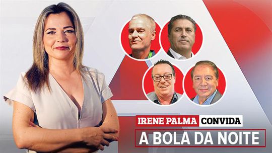 Rui Águas, José Peseiro, António Melo e Carlos Severino convidados de A BOLA DA NOITE (22.00 h)