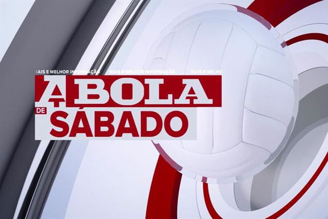 A BOLA DE SÁBADO (22.00 h) discute 24.ª jornada