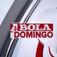 A BOLA DE DOMINGO discute toda a atualidade (22.00 h) 