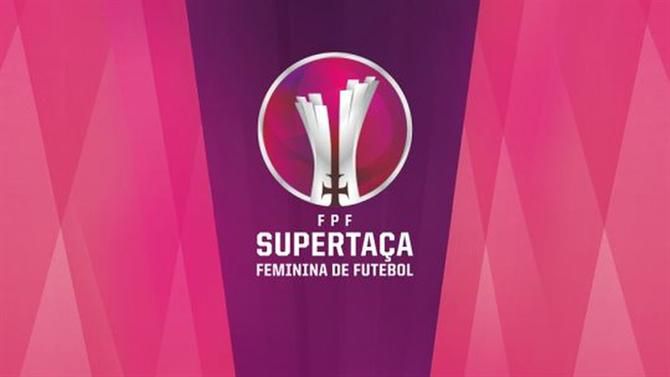 Supertaça com data, hora e local definidos