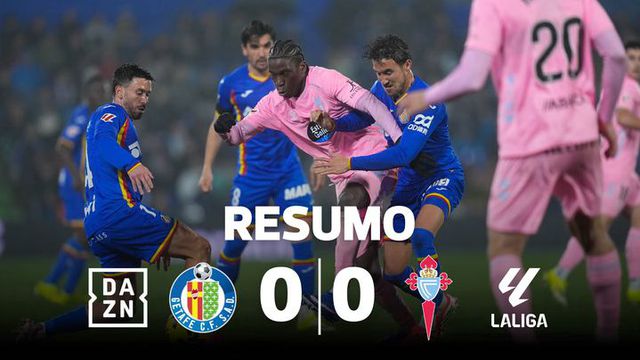 Nevoeiro foi protagonista no empate entre Getafe e Celta (resumo)