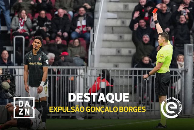 Jogo para esquecer: Gonçalo Borges expulso na derrota pesada do Feyenoord