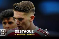 Gyokeres tem de treinar (e muito) as simulações na área