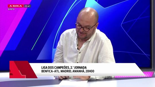 «Atlético Madrid é muito mais forte do que o Benfica»