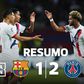 Reviravolta do PSG em Barcelona com brilho português (resumo)