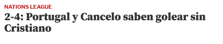 Mundo Deportivo (Espanha): «Portugal e Cancelo sabem golear sem Ronaldo». Jornal catalão salientou golo marcado por lateral do Barcelona em mais uma vitória lusa