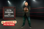 Esta Semana no Wrestling - 1/12/2025