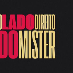 O Lado Direito do Mister