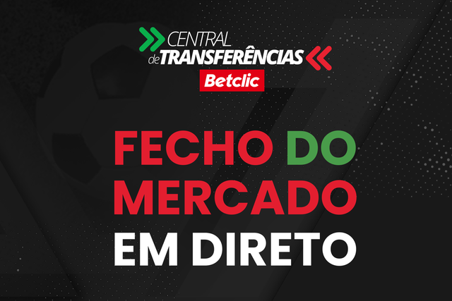 Último dia de mercado: veja aqui todas as transferências