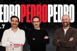 PEDRO PEDRO PEDRO | EP 07 | «Quando passas da Champions para o campeonato não podes baixar o nível»