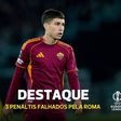 Inacreditável: Roma desperdiça três penáltis consecutivos e perde