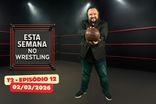 Esta Semana no Wrestling - 2/03/2026