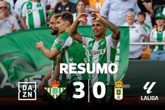 Betis mais perto da Champions League e Oviedo da LaLiga (resumo)
