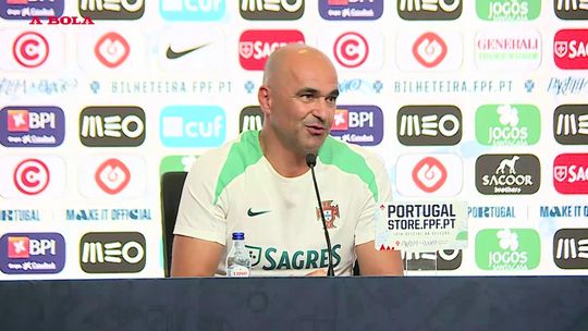 Roberto Martínez explica como vai fazer gestão nos três amigáveis antes do Euro