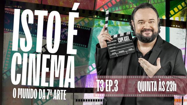 Isto é Cinema - 30/07/2026
