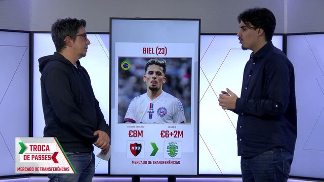 «Biel? Sporting precisava de alguém que trouxesse dinâmicas e criatividade»