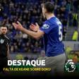 Keane escapa ao vermelho com entrada duríssima sobre Doku