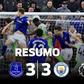 O melhor é ver: aconteceu de tudo neste Everton-Man. City (resumo)