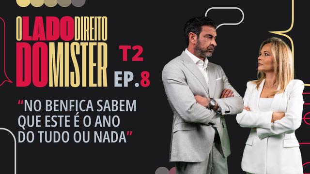 O LADO DIREITO DO MISTER | T2 | EP. 08 | IA e Mourinho e o tudo ou nada para o Benfica