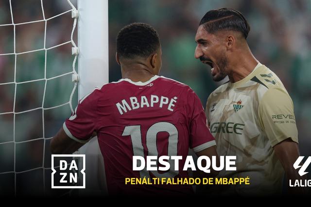Mbappé falha penálti e é provocado pelo guarda-redes do Betis!