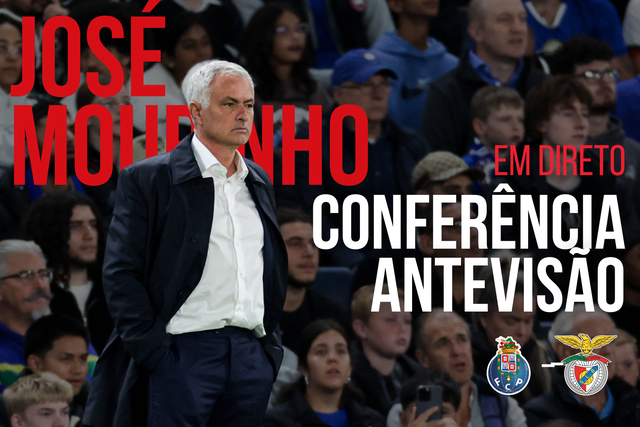 EM DIRETO: siga a antevisão de José Mourinho ao FC Porto-Benfica