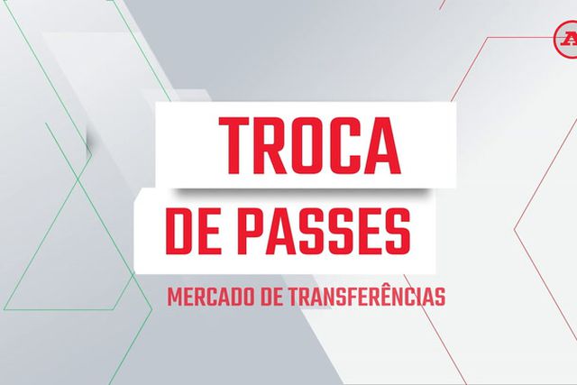 Troca de Passes - Mercado de Transferências