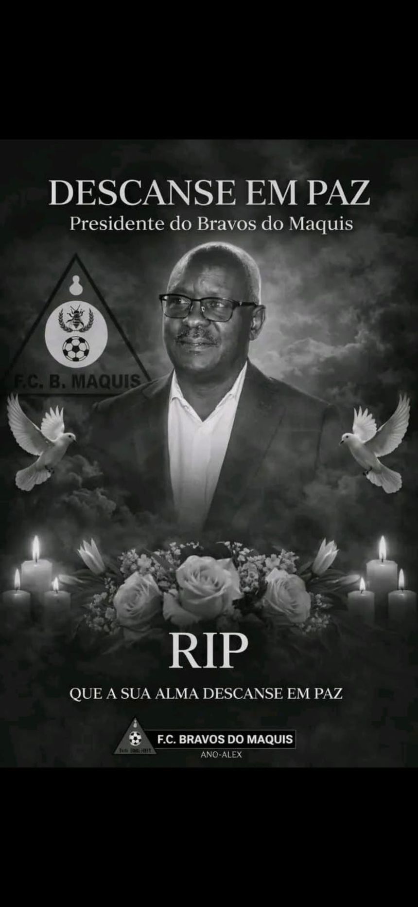 Manuel Quitadica 'Docas', presidente do Bravos do Maquis, morreu aos 67 anos